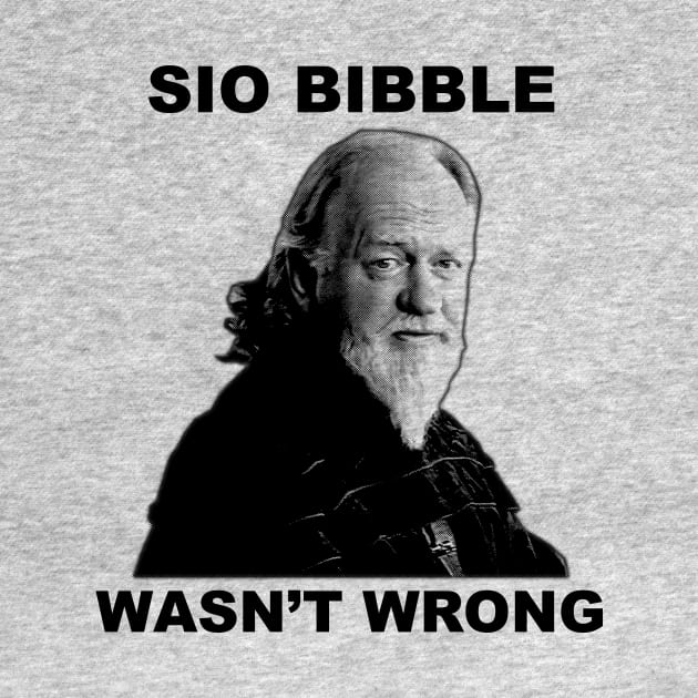 Sio Bibble Wasn't Wrong by Star Wars Minute